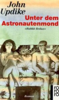 Unter dem Astronautenmond - John Updike