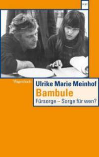 Bambule - Ulrike M. Meinhof