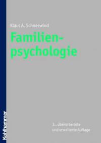 Familienpsychologie - Klaus A. Schneewind