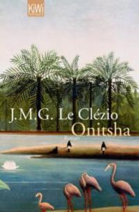 Onitsha - Jean-Marie Gustave Le Clézio