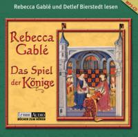 Das Spiel der Könige, 3 MP3-CDs - Rebecca Gablé