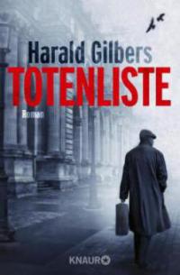 Totenliste - Harald Gilbers