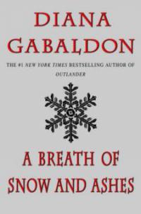 A Breath Of Snow And Ashes. Ein Hauch von Schnee und Asche, englische Ausgabe - Diana Gabaldon