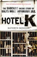 Hotel K - Kathryn Bonella