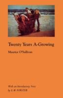 Twenty Years A-Growing - Maurice O'Sullivanan