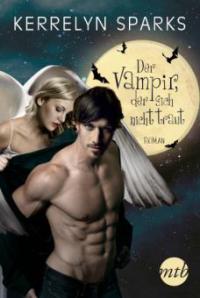 Der Vampir, der sich nicht traut - Kerrelyn Sparks