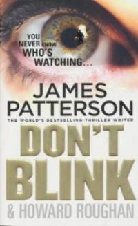 Don't Blink - James Patterson, Howard Roughan
