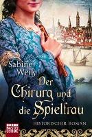 Der Chirurg und die Spielfrau - Sabine Weiß