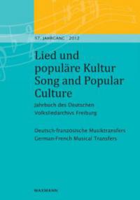 Lied und populäre Kultur - Song and Popular Culture 57 (2012) - -