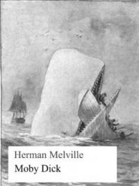 Moby Dick - Herman Melville