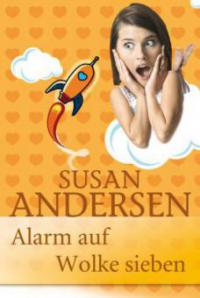 Alarm auf Wolke 7 - Susan Andersen