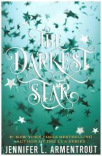 The Darkest Star - Jennifer L. Armentrout