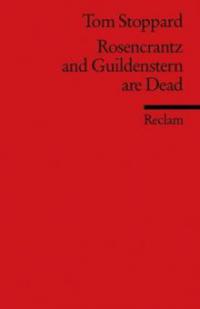 Rosencrantz and Guildenstern are Dead - Tom Stoppard