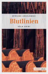 Blutlinien - Myriane Angelowski