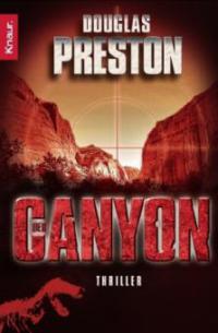 Der Canyon - Douglas Preston