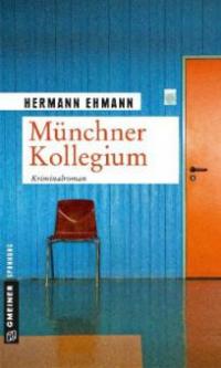 Münchner Kollegium - Hermann Ehmann