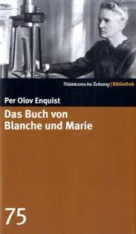 Das Buch von Blanche und Marie - Per O. Enquist