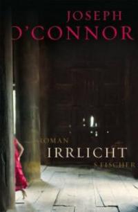 Irrlicht - Joseph O'Connor