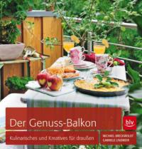 Der Genuss-Balkon - Michael Breckwoldt, Gabriele Lindmeir