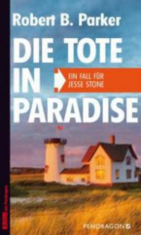Die Tote in Paradise - Robert B. Parker