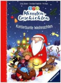 1-2-3 Minutengeschichten: Kunterbunte Weihnachten - Cally Stronk, Christian Friedrich