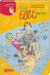 Miss Elli legt los (Miss Elli 1) - Susanne Fülscher