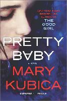 Pretty Baby - Mary Kubica