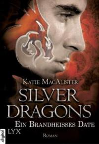 Silver Dragons 01 - Katie MacAlister