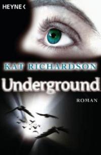 Underground - Kat Richardson
