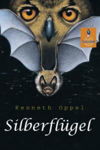 Silberflügel - Kenneth Oppel