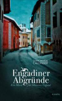 Engadiner Abgründe - Gian Maria Calonder