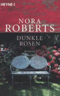 Dunkle Rosen - Nora Roberts