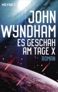 Es geschah am Tage X - John Wyndham
