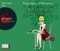 Untot lebt sich's auch ganz gut!, 3 Audio-CDs - Mary Janice Davidson