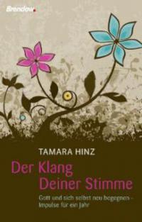 Der Klang Deiner Stimme - Tamara Hinz