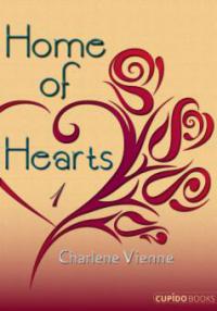 Home of Hearts - Charlene Vienne