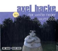 Der weiße Neger Wumbaba. CD - Axel Hacke