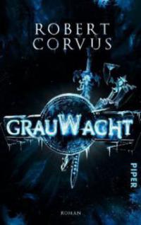 Grauwacht - Robert Corvus