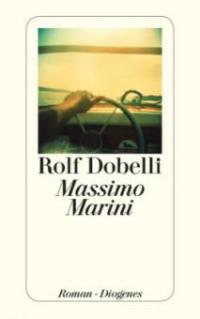 Massimo Marini - Rolf Dobelli