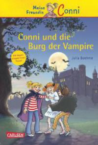 Meine Freundin Conni - Conni und die Burg der Vampire - Julia Boehme