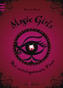 Magic Girls - Der verhängnisvolle Fluch - Marliese Arold