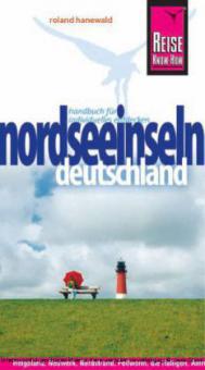 Reise Know-How Deutschlands Nordseeinseln - Roland Hanewald