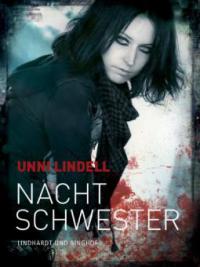 Nachtschwester - Unni Lindell