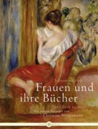 Frauen und ihre Bücher, m. Ideenbüchein - Johannes Thiele