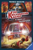 Die Knickerbocker-Bande - U-Bahn ins Geisterreich - Thomas Brezina