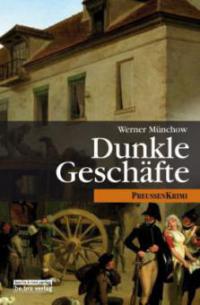 Dunkle Geschäfte - Werner Münchow