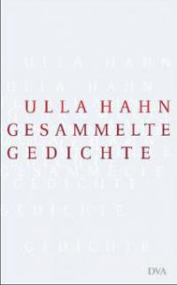 Gesammelte Gedichte - Ulla Hahn