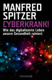 Cyberkrank! - Manfred Spitzer