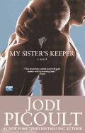 My Sister's Keeper - Jodi Picoult