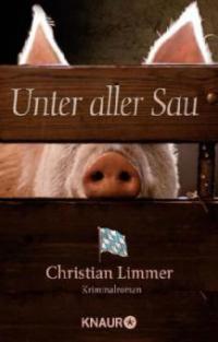 Unter aller Sau - Christian Limmer